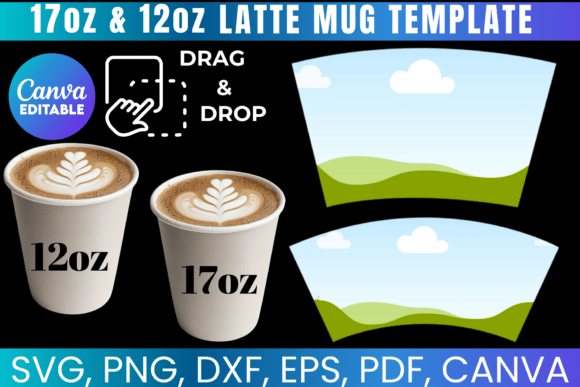 Download 17oz and 12oz Latte Mug Template - Premium Resources